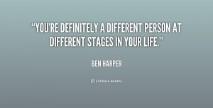 quote-Ben-Harper-youre-definitely-a-different-person-at-different ...