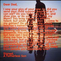 Fatherless son love it More