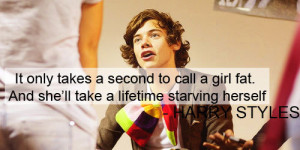 Go Back > Gallery For > Harry Styles Quotes About Fat Girls