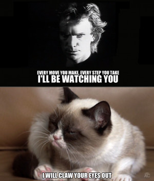 Grumpy Cat -I'll Be Watching You...