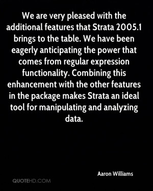 We are very pleased with the additional features that Strata 2005.1 ...