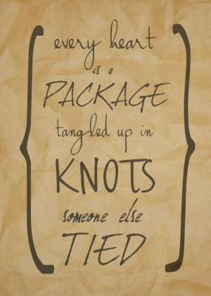 ... is a package tangled up in knots someone else tied.