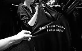 quotes realism magic