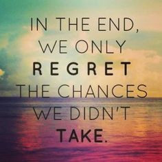 take chances #quotes Taking Chances Quotes, Chanc Quot
