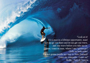 Quotes About Life http://hawaiidermatology.com/surfing/surfing-quotes ...