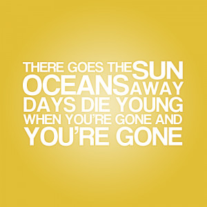 The Fray Song Quote 9 - Oceans Away