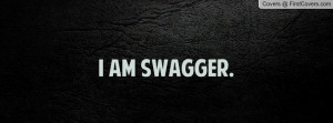 AM SWAGGER Profile Facebook Covers