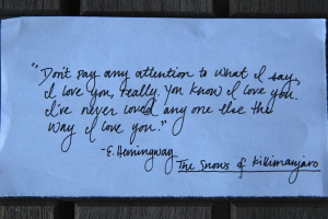 Hemingway, the Snows of KilimanjaroDeep Thoughts