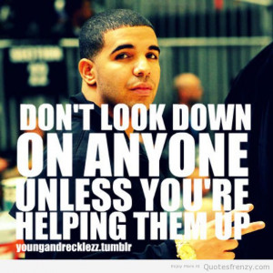 Drake Quotes...