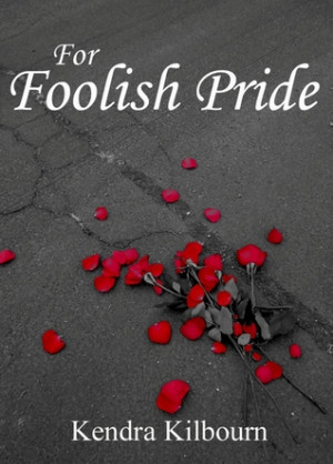 Start by marking “For Foolish Pride” as Want to Read: