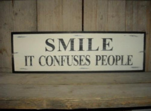 smile, confuse, people, sayings, inspirational, quotes | Inspirational ...