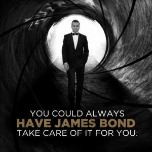 Harvey quotes. James Bond