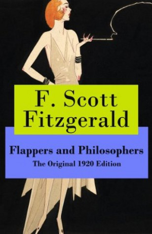 Start by marking “Flappers and Philosophers - The Original 1920 ...
