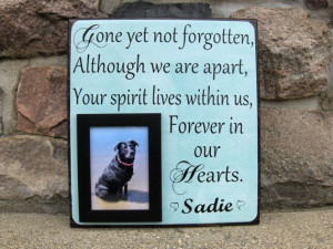 ... Pet Picture Frame, Gone Yet Not Forgotten, Dog lover, Pet Gift, In