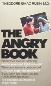 ... larger cover image of quot The Angry Book quot by Theodore Isaac Rubin