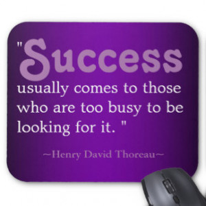 Inspirational Quotes Thoreau:Success Mouse Pad