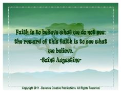 Quote of Saint Augustine on faith Nature Quotes, Image, Believe Quotes ...