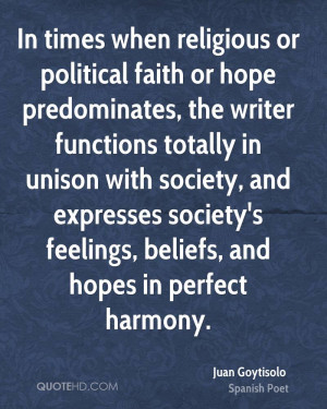 ... expresses society's feelings, beliefs, and hopes in perfect harmony