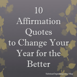 ... year, why not also add affirmations quote goals to change your