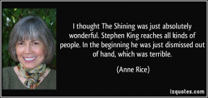thought The Shining was just absolutely wonderful. Stephen King ...