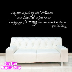 ... ED SHEERAN LEGO HOUSE WALL ART STICKER - SONG LYRIC QUOTE LOVE DECAL