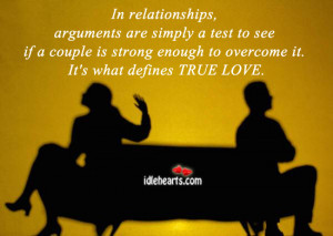 In Relationships, Arguments Are Simply A Test., Arguments, Love ...