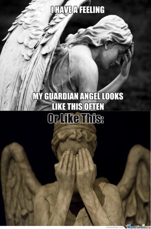 Guardian Angel Funny Quotes. QuotesGram