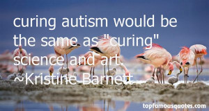 Famous Quotes About Curing Autism