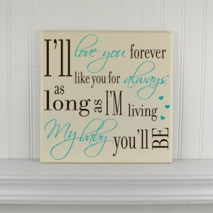 ... Quote Plaque: Baby Showers Gifts, Forever Quotes, Personalized Wood