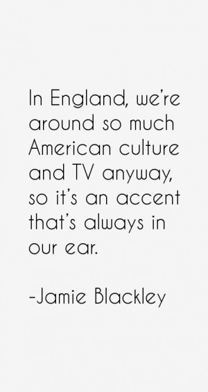 Jamie Blackley Quotes & Sayings