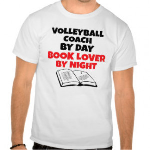 Volleyball Quotes T-shirts & Shirts