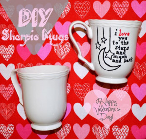 DIY: Sharpie Mug Valentine’s Day Gift