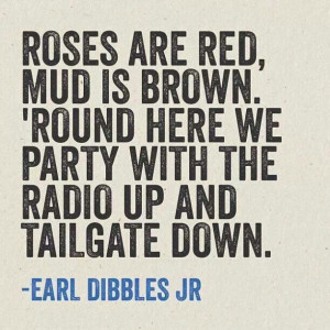Roses are red, mud is Brown....