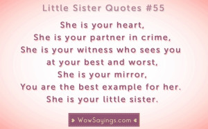 Little Sister Quotes #55 at WowSayings.com