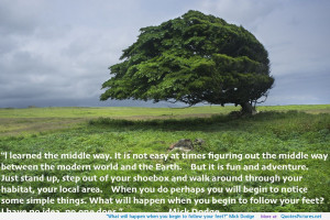 ?” Mick Dodge motivational inspirational love life quotes sayings ...