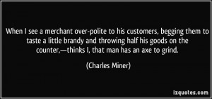 More Charles Miner Quotes
