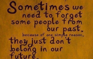 Put the past behind you...