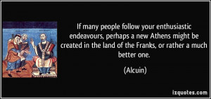 More Alcuin Quotes
