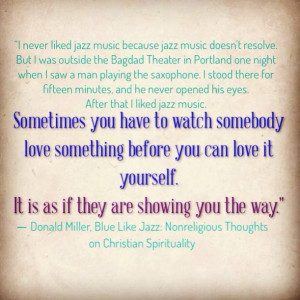 Blue Like Jazz Donald Miller Quote