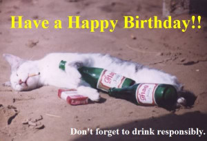 more images from birthday quotes happy birthday dont forget to drink ...