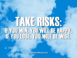 Risk Quotes Risk quotes