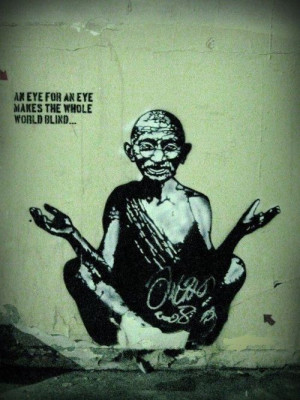 an eye for an eye makes the whole world blind