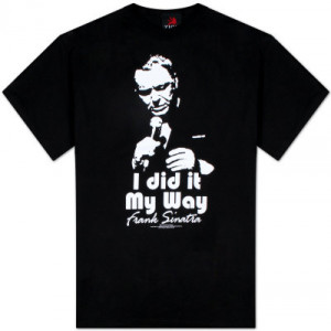 Frank Sinatra - My Way T-Shirt