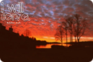 God gave me a servant's heart.