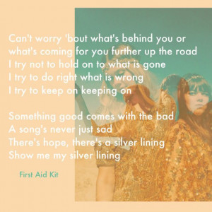 Obsessed with First Aid Kit's 