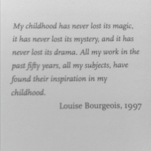 Louise Bourgeois on childhood