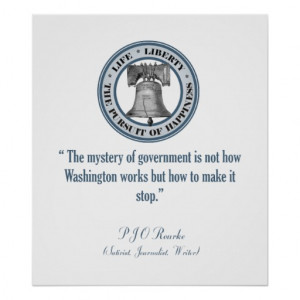 PJ O'Rourke Quote (Make It Stop) Print