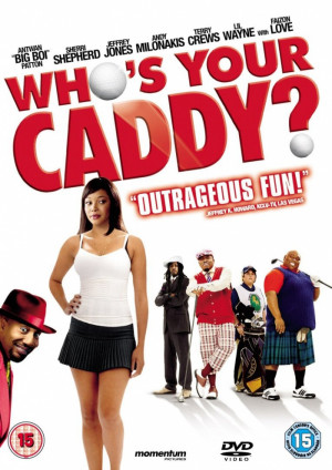 Who's Your Caddy? (UK - DVD R2)