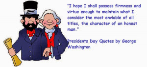 Presidents day inspirational quotes and sayings