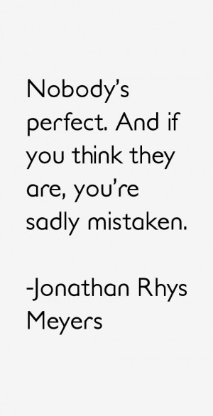 Jonathan Rhys Meyers Quotes & Sayings